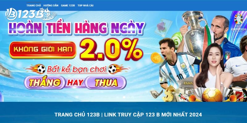 Giới thiệu 123B và sơ lược về nhà cái