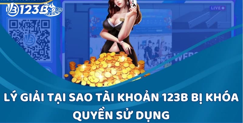 tài khoản 123b bị khóa